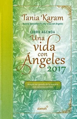 Libro Agenda. Una Vida con Ángeles 2017