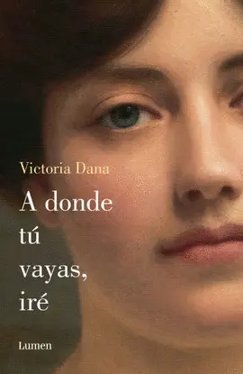 A Donde tú Vayas, Iré