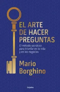 Arte de Hacer Preguntas, el