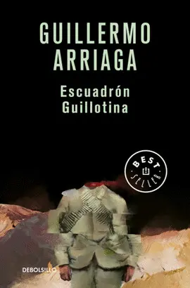ESCUADRÓN GUILLOTINA