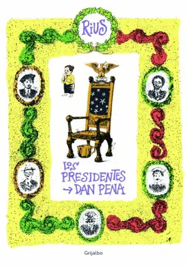 Presidentes Dan Pena, los
