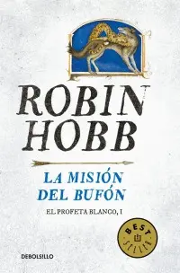 Misión del Bufón, la