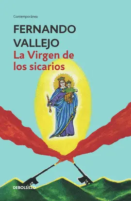 Virgen de los Sicarios, la