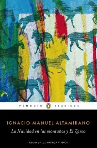 Navidad en las Montañas y el Zarco, la