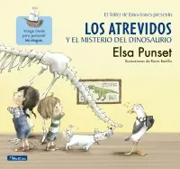 Atrevidos y el Misterio del Dinosaurio, los