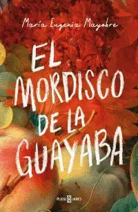 Mordisco de la Guayaba, el