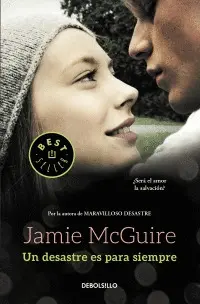 Un Desastre Es para Siempre