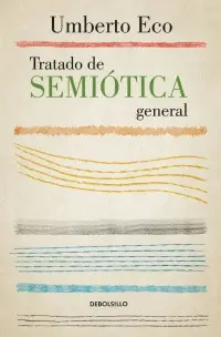 Tratado de Semiótica General