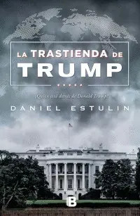 Trastienda de Trump, la