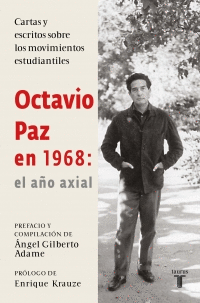 OCTAVIO PAZ EN 1968: EL AO AXIAL