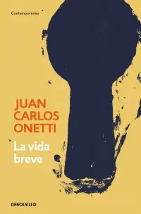 VIDA BREVE, LA VIDA BREVE, LA