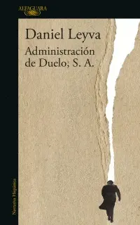 Administración de Duelo, S. a. De C. v.