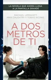 A Dos Metros de Ti (Edición Película)