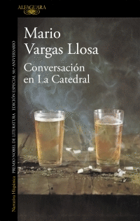 CONVERSACION EN LA CATEDRAL (EDICIÓN 50 ANIVERSARIO)