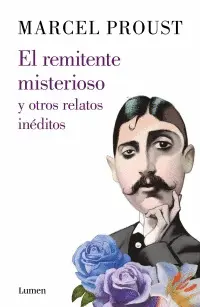 Remitente Misterioso y Otros Relatos Inéditos, el