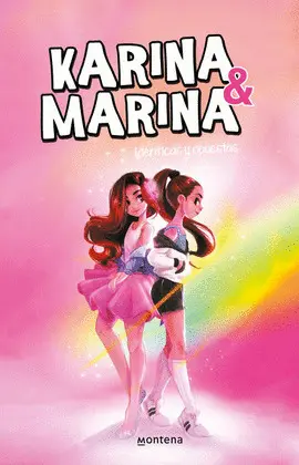 Karina y Marina. Idénticas y Opuestas