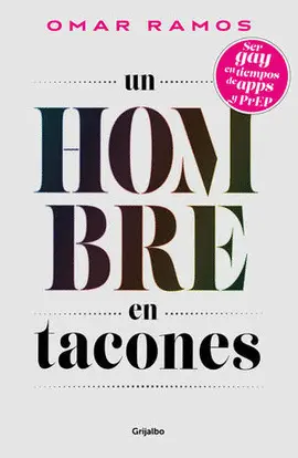 UN HOMBRE EN TACONES