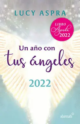 Libro Agenda 2022. Un Año con Tus Ángeles