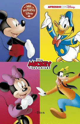Mickey y Sus Amigos. Mis Lecturas