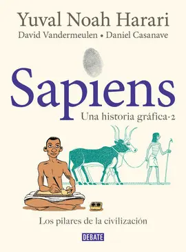 SAPIENS. UNA HISTORIA GRÁFICA VOL. 2