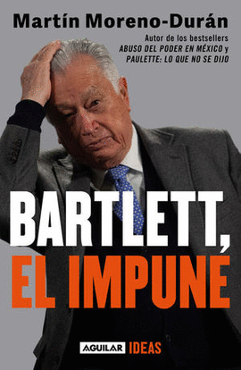 BARTLETT, EL IMPUNE