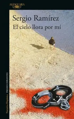 CIELO LLORA POR MÍ, EL CIELO LLORA POR MÍ, EL