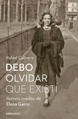 Debo Olvidar que Existí
