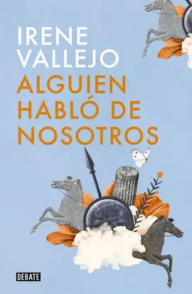 ALGUIEN HABLÓ DE NOSOTROS ALGUIEN HABLÓ DE NOSOTROS