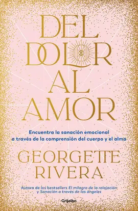 Del Dolor Al Amor