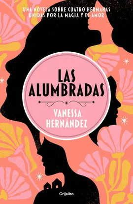 Alumbradas, las