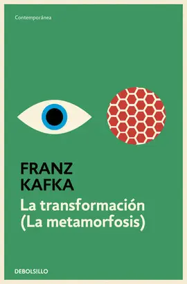 Transformación, la. (La Metamorfosis)