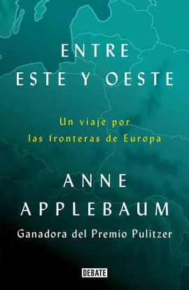 ENTRE ESTE Y OESTE