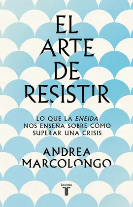Arte de Resistir, el
