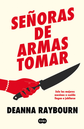 SEORAS DE ARMAS TOMAR