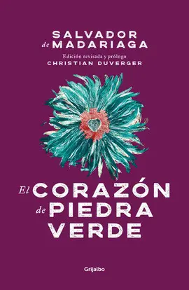 CORAZÓN DE PIEDRA VERDE, EL CORAZÓN DE PIEDRA VERDE, EL