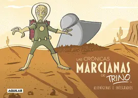 Cronicas Marcianas de Trino, las