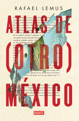 ATLAS DE (OTRO) MXICO