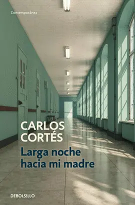 Larga Noche Hacia mi Madre