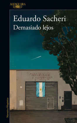 DEMASIADO LEJOS