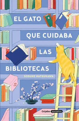 GATO QUE CUIDABA LAS BIBLIOTECAS, EL