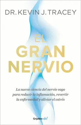 GRAN NERVIO, EL GRAN NERVIO, EL