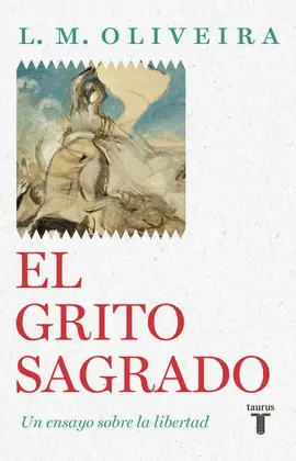GRITO SAGRADO, EL