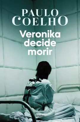 VERONIKA DECIDE MORIR VERONIKA DECIDE MORIR