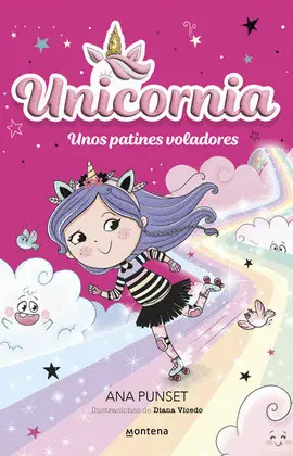 UNICORNIA. UNOS PATINES VOLADORES