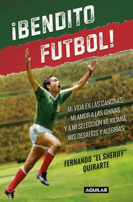 ¡BENDITO FÚTBOL!