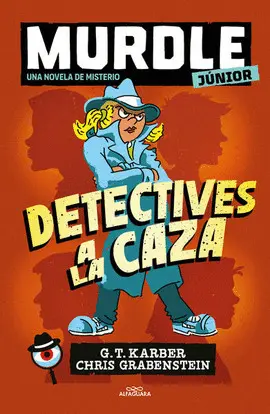 MURDLE JUNIOR. DETECTIVES A LA CAZA