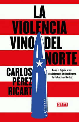 VIOLENCIA VINO DEL NORTE, LA