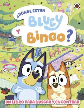 ¿Dónde Están Bluey y Bingo?