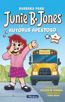 Junie B. Jones y el Autobús Apestoso