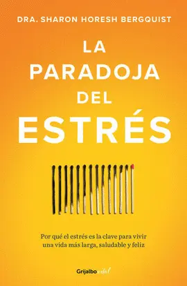 Paradoja del Estrés, la